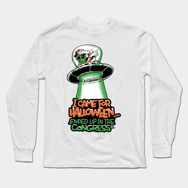 I came for Halloween Long Sleeve T-Shirt by alexgallego